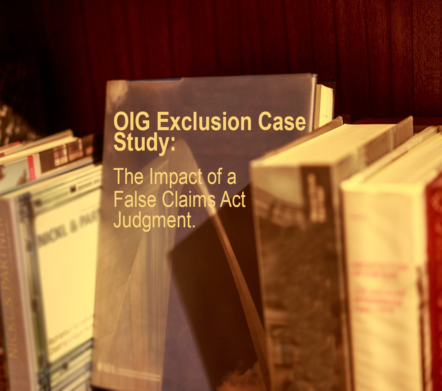 OIG Exclusion Case Study