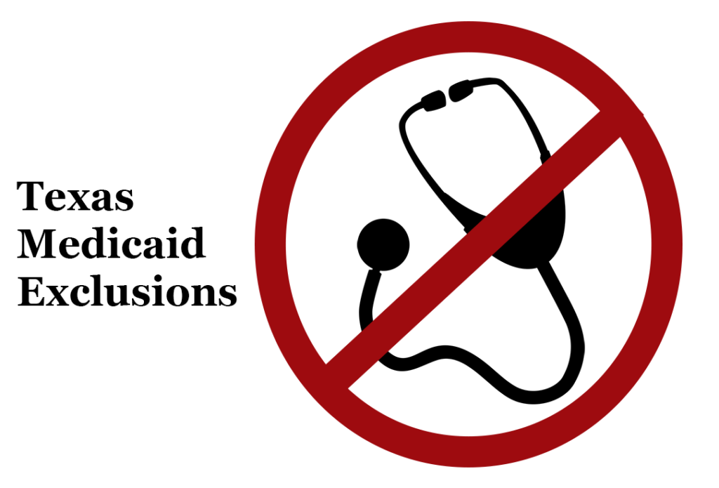 Texas Medicaid Exclusions Texas Medicaid Exclusions