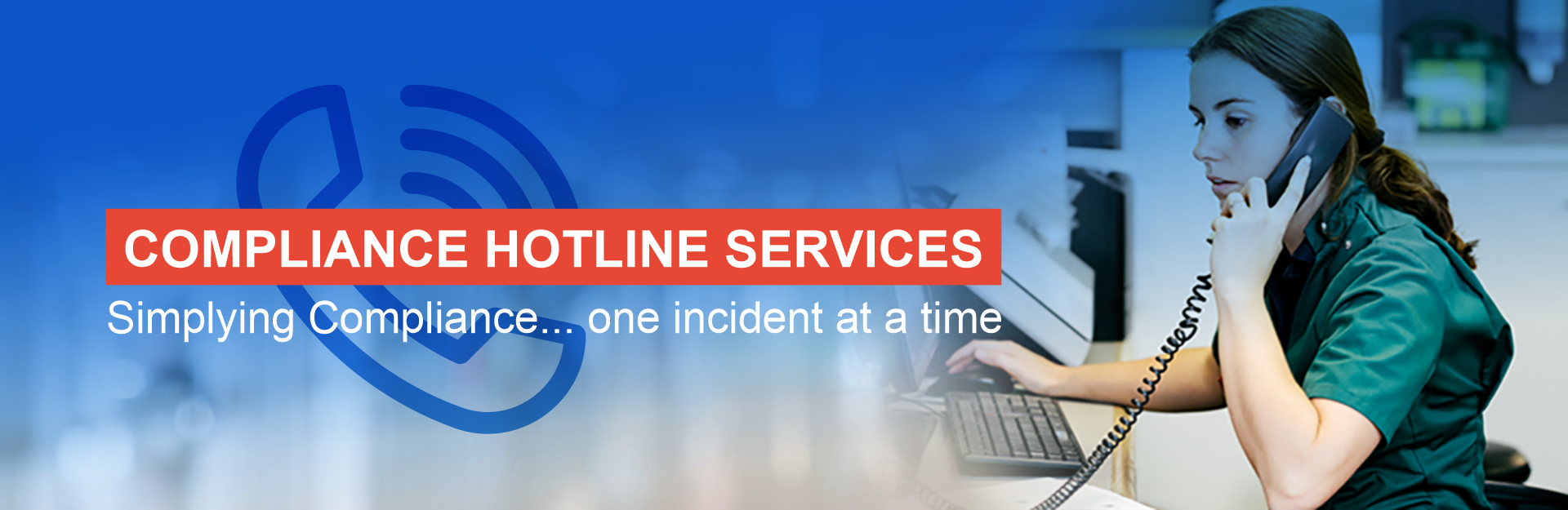 Compliance Hotline provides a comprehensive, inexpensive solution for all of your hotline needs.